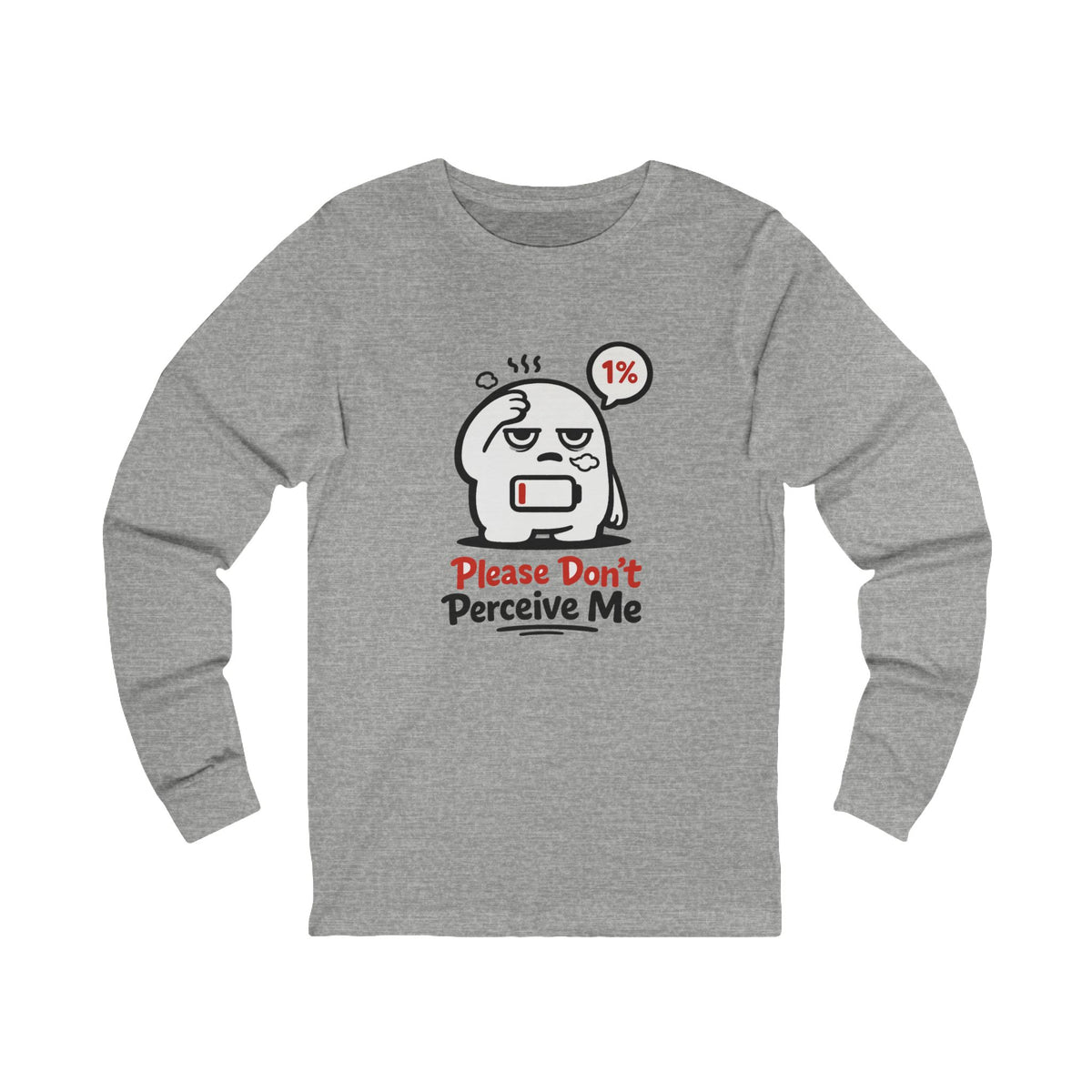 Please Don't Long Sleeve Shirt — Anti-Social Burnout Tee